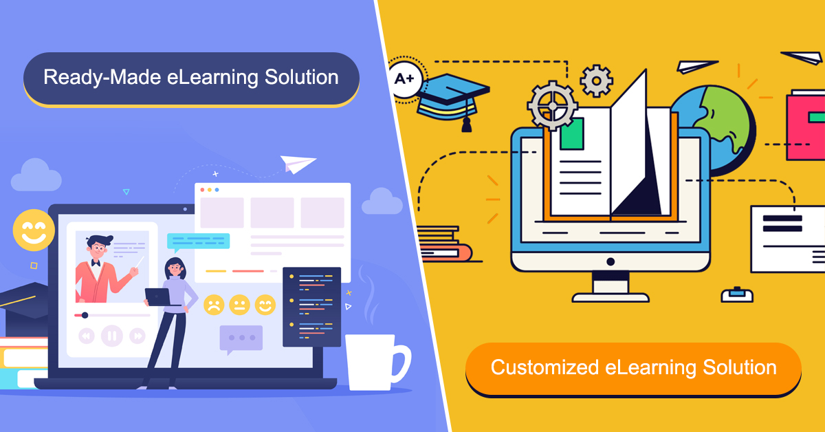 Ready-Made or Customized eLearning